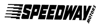 SPEEDWAY MOTORS