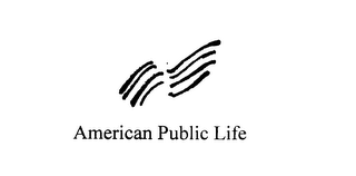 AMERICAN PUBLIC LIFE