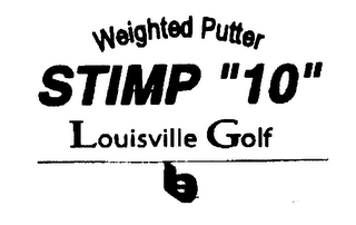 WEIGHTED PUTTER STIMP "10" LOUISVILLE GOLF