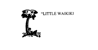 LITTLE WAIKIKI