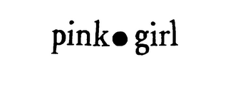 PINK * GIRL