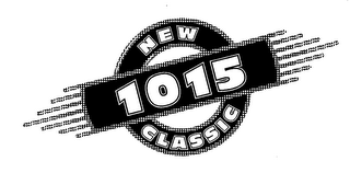 NEW 1015 CLASSIC