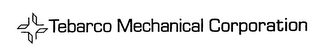 TEBARCO MECHANICAL CORPORATION