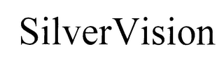SILVERVISION