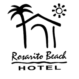 ROSARITO BEACH HOTEL