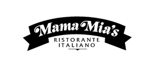 MAMA MIA'S RISTORANTE ITALIANO