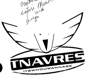 TNAVRES ITSWHOUWANNABE