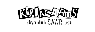 KINDASAURUS (KYN DUH SAWR US)