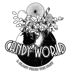 CANDY WORLD, A BLAST FROM THE PAST