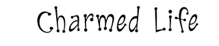 CHARMED LIFE