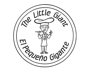 THE LITTLE GIANT EL PEQUENO GIGANTE