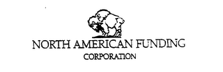 NORTH AMERICAN FUNDNG CORPORATION