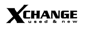 XCHANGE USED & NEW