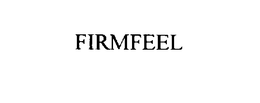 FIRMFEEL