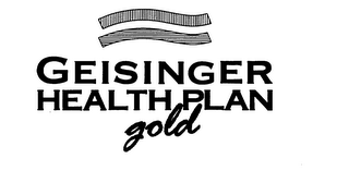 GEISINGER HEALTH PLAN GOLD