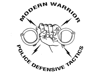 MODERN WARRIOR POLICE DEFENSIVE TACTICS