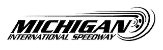 MICHIGAN INTERNATIONAL SPEEDWAY