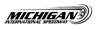 MICHIGAN INTERNATIONAL SPEEDWAY