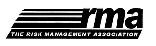 RMA THE RISK MANAGEMENT ASSOCIATION