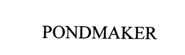 PONDMAKER