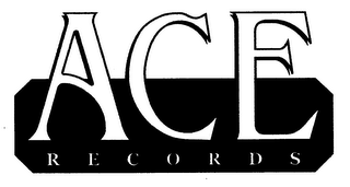 ACE RECORDS