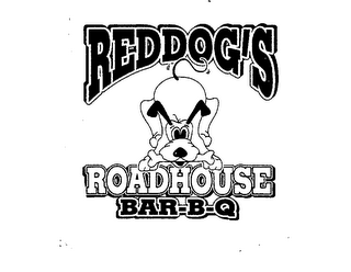 REDDOG'S ROADHOUSE BAR-B-Q