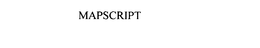MAPSCRIPT