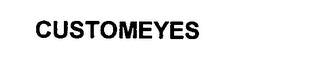 CUSTOMEYES