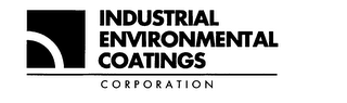 INDUSTRIAL ENVIRONMENTAL COATINGS CORPORATION