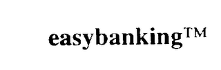 EASYBANKINGTM