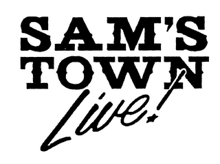SAM'S TOWN LIVE!