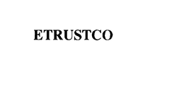 ETRUSTCO