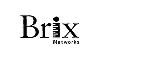 BRIX NETWORKS