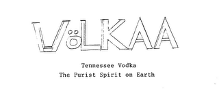 VOLKAA TENNESSE VODKA THE PURIST SPIRITON EARTH