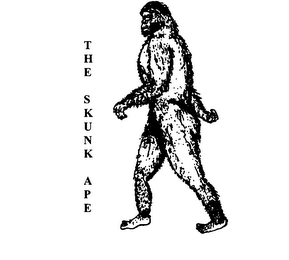 THE SKUNK APE