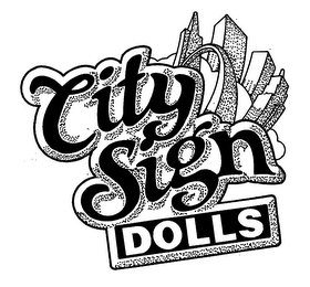 CITY SIGN DOLLS