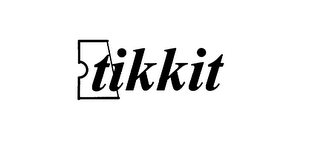 TIKKIT