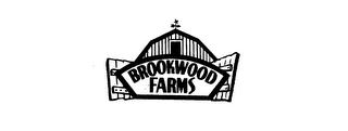 BROOKWOOD FARMS