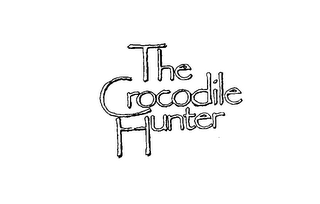 THE CROCODILE HUNTER