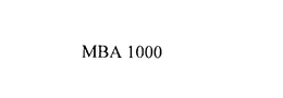 MBA 1000