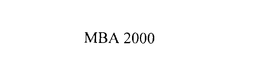 MBA 2000