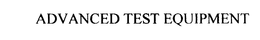 ADVANCED TEST EQUIPMENT CORPORATION