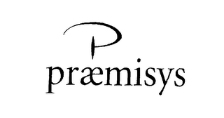 P PRAEMISYS