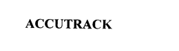 ACCUTRACK