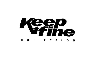 KEEP FINE COLLECTION