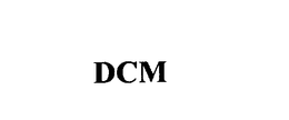 DCM