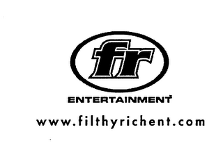 ENTERTAINMENT WWW.FILTHYRICHENT.COM