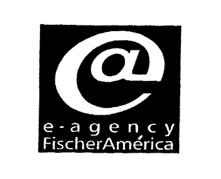 @ E-AGENCY FISCHERAMERICA