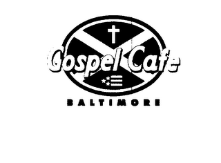 GOSPEL CAFE BALTIMORE