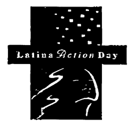 LATINA ACTION DAY